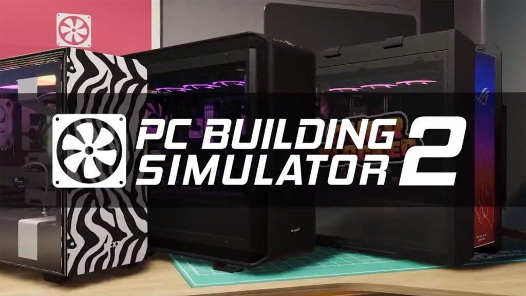  PC Building Simulator 2